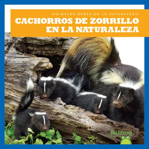 Cachorros de Zorrillo En La Naturaleza (Skunk Kits in the Wild) - Paperback