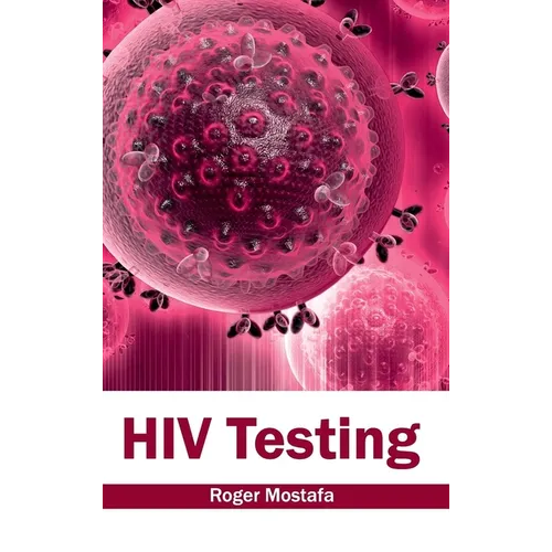 HIV Testing - Hardcover