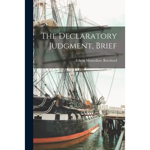 The Declaratory Judgment, Brief - Paperback