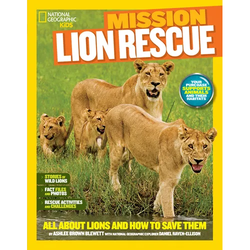 Mission: Lion Rescue: All about Lions and How to Save Them - Paperback