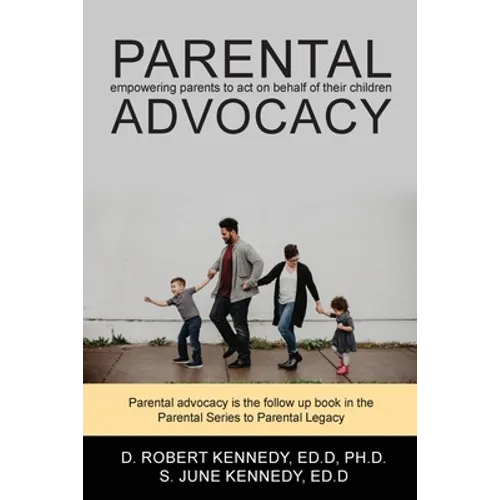 Parental Advocacy - Paperback