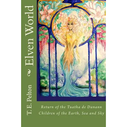 Elven World: Return of the Tuatha de Danann - Paperback