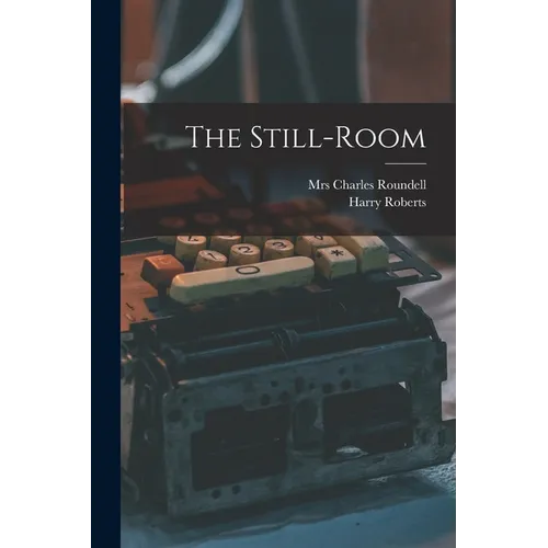 The Still-room - Paperback