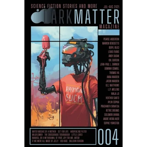 Dark Matter Magazine Issue 004 - Paperback