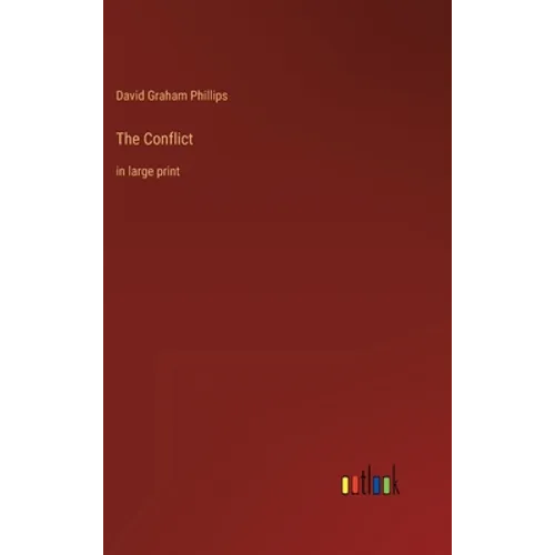 The Conflict: in large print - Hardcover