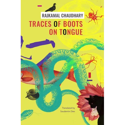 Traces of Boots on Tongue: And Other Stories - Hardcover