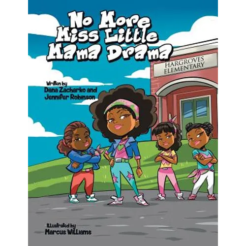 No More Miss Little Mama Drama - Paperback