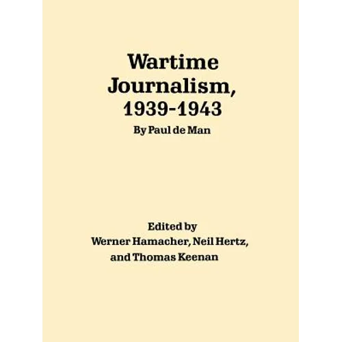 Wartime Journalism, 1939-43 - Paperback