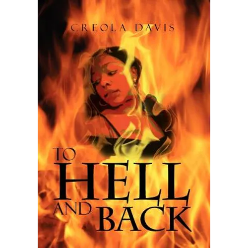 To Hell and Back - Hardcover