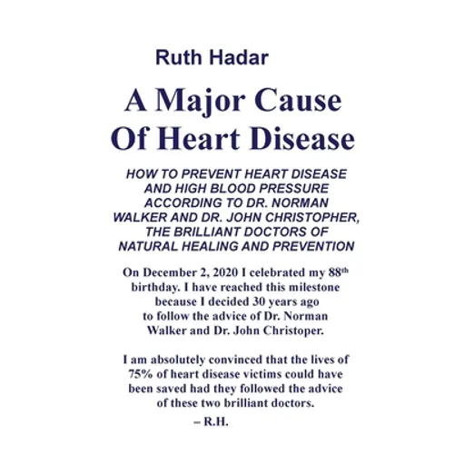 A Major Cause of Heart Disease - Paperback