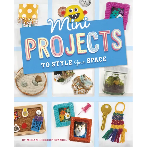 Mini Projects to Style Your Space - Hardcover