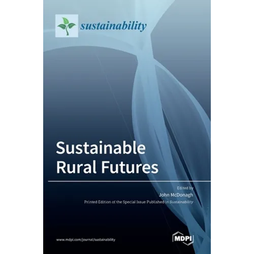 Sustainable Rural Futures - Hardcover
