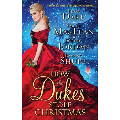 How the Dukes Stole Christmas: A Christmas Romance Anthology - Paperback