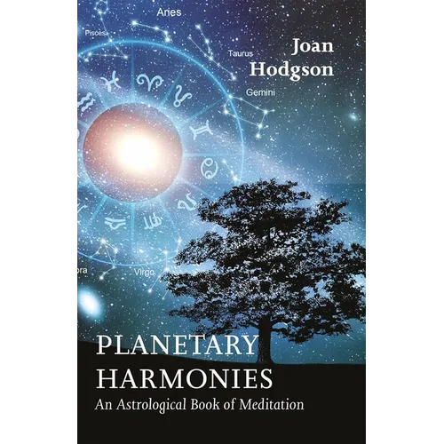 Planetary Harmonies: An Astrological Book of Meditation - Paperback