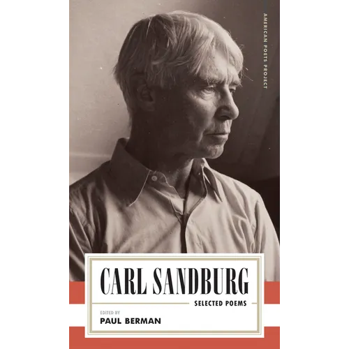 Carl Sandburg: Selected Poems - Paperback