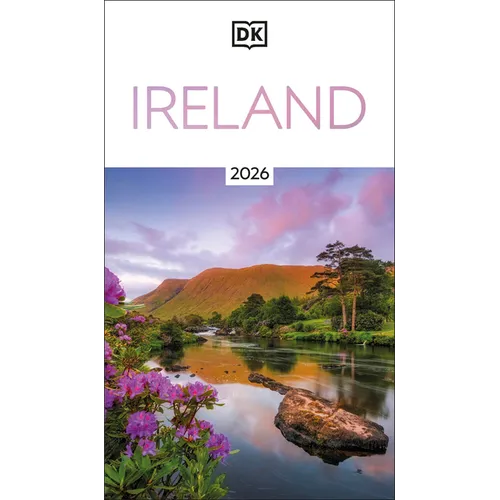 DK Ireland: Must-See Sights. Culture & History. Detailed Maps & Tours. Covers Dublin, Cork, Galway, Kerry, & More - Paperback