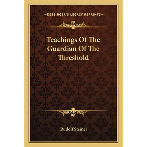 Teachings Of The Guardian Of The Threshold - Paperback