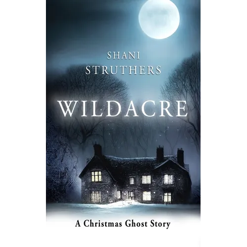 Wildacre: A Christmas Ghost Story - Paperback