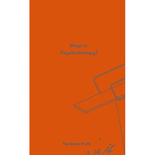 What Is Psychotherapy? - Hardcover