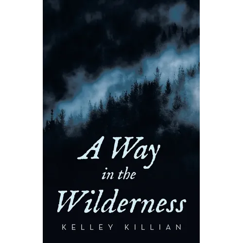 A Way in the Wilderness - Paperback