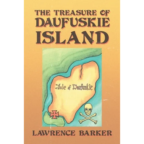 The Treasure of Daufuskie Island - Paperback