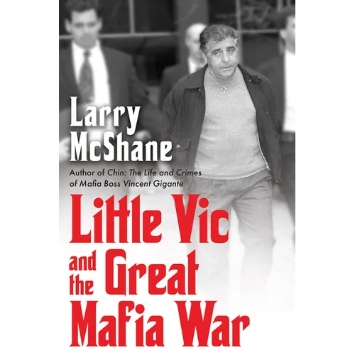 Little Vic and the Great Mafia War - Hardcover