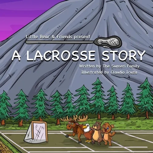 A Lacrosse Story - Paperback