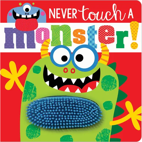 Never Touch a Monster! - Board Book