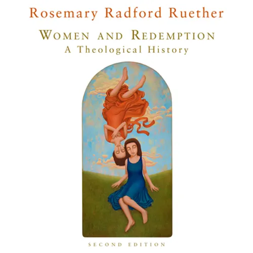 Women and Redemption: A Theological History, Second Edition - Paperback