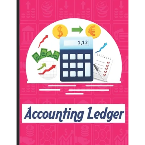 accounting ledgers: for bookkeeping Accounting General Ledge, sustained and long lasting tracking and record keeping Size:8.5"x11" in 100 - Paperback