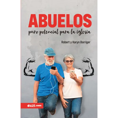 Abuelos, Puro Potencial Para La Iglesia - Paperback