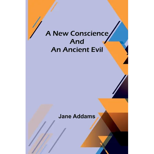 A New Conscience and an Ancient Evil - Paperback