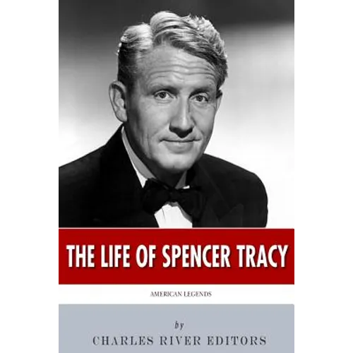 American Legends: The Life of Spencer Tracy - Paperback