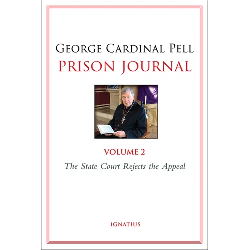 Prison Journal: The State Court Rejects the Appeal Volume 2 - Paperback