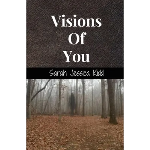 Visions Of You - Paperback