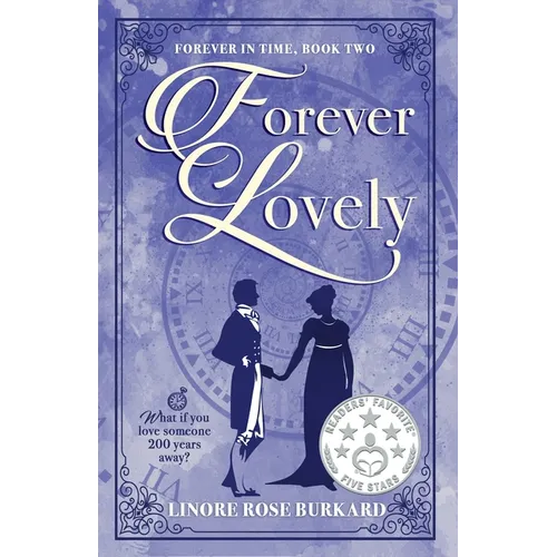 Forever Lovely: Forever in Time, Book Two - Paperback