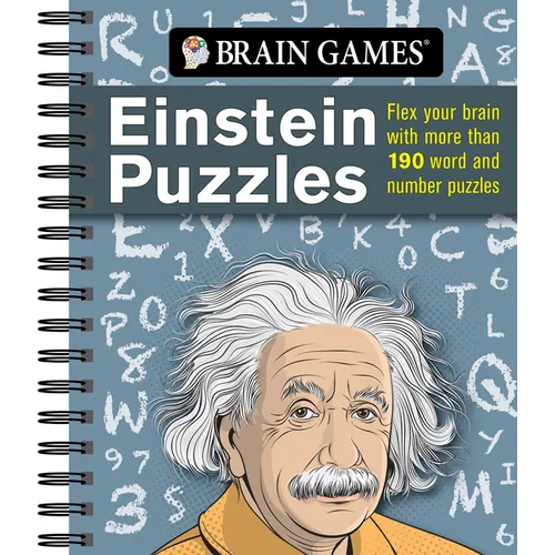 Brain Games - Einstein Puzzles: Flex Your Brain with More Than 190 Word and Number Puzzles - Spiral