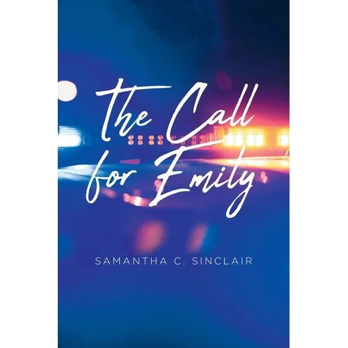 The Call for Emily - Paperback