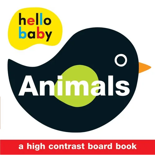Hello Baby: Animals: A High-Contrast Board Book - Board Book
