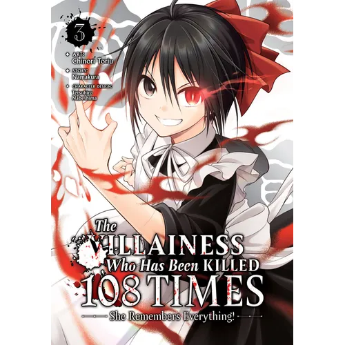 The Villainess Who Has Been Killed 108 Times: She Remembers Everything! (Manga) Vol. 3 - Paperback