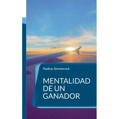 Mentalidad de un ganador: Afirmaciones de negocios - Paperback