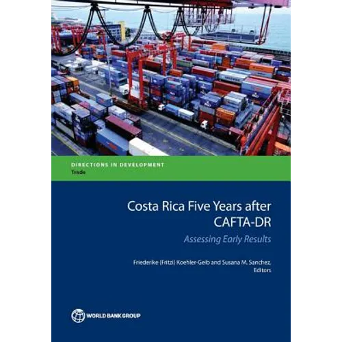 Costa Rica Five Years after CAFTA-DR - Paperback