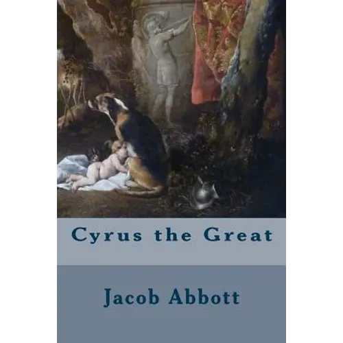 Cyrus the Great - Paperback