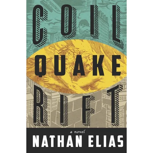 Coil Quake Rift - Paperback