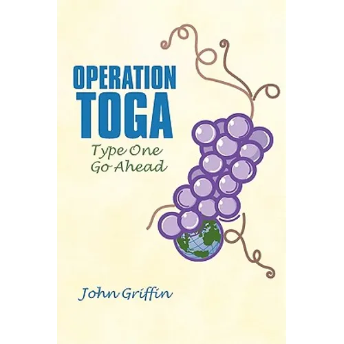 Operation Toga: Type One Go Ahead - Paperback