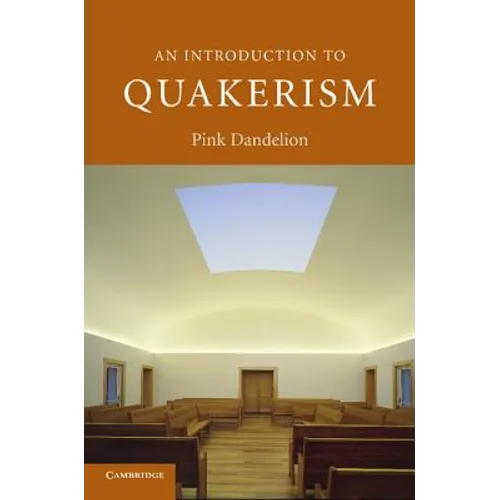 An Introduction to Quakerism - Paperback