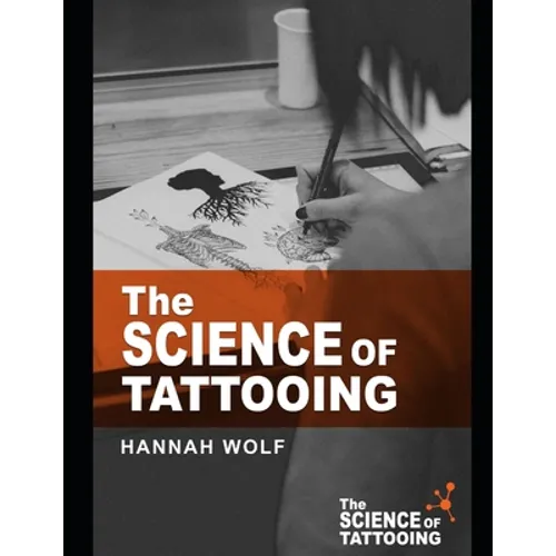 The Science of Tattooing - Paperback