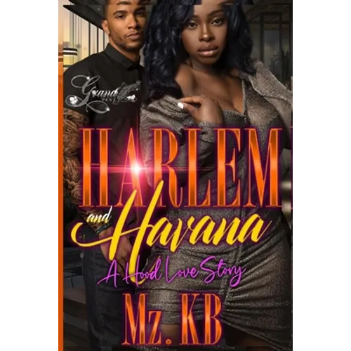 Harlem and Havana: A Hood Love Story - Paperback