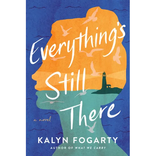 Everything's Still There - Paperback