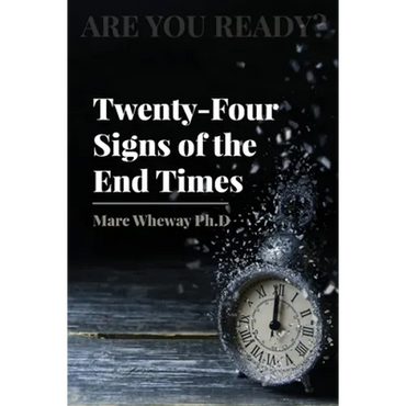 Twenty-Four Signs of the End Times - Paperback